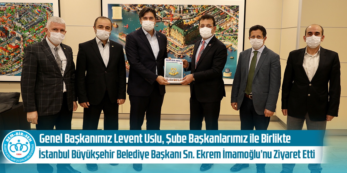 Genel Başkanımız Levent Uslu, Şube Başkanlarımız ile Birlikte İstanbul Büyükşehir Belediye Başkanı Sn. Ekrem İmamoğlu’nu Ziyaret Etti