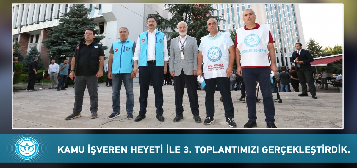 Kamu İşveren Heyeti İle Hizmet Kolumuza İlişkin Üçüncü Toplantımızı Gerçekleştirdik