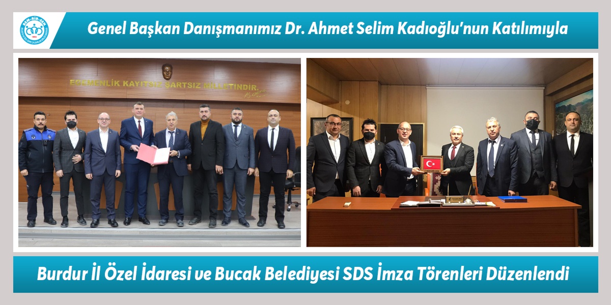 Genel Başkan Danışmanımız Dr. Ahmet Selim Kadıoğlu’nun Katılımıyla Burdur İl Özel İdaresi ve Bucak Belediyesi SDS İmza Törenleri Düzenlendi. Hayırlı ve Bereketli Olsun