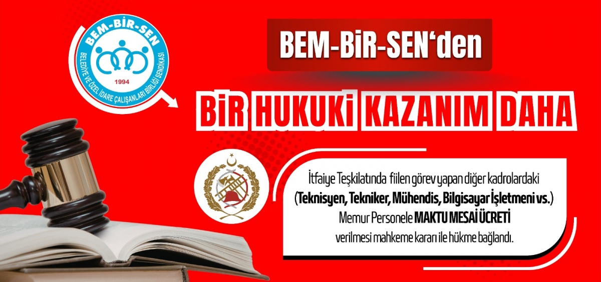 BEM-BİR-SEN’den BİR HUKUKİ KAZANIM DAHA