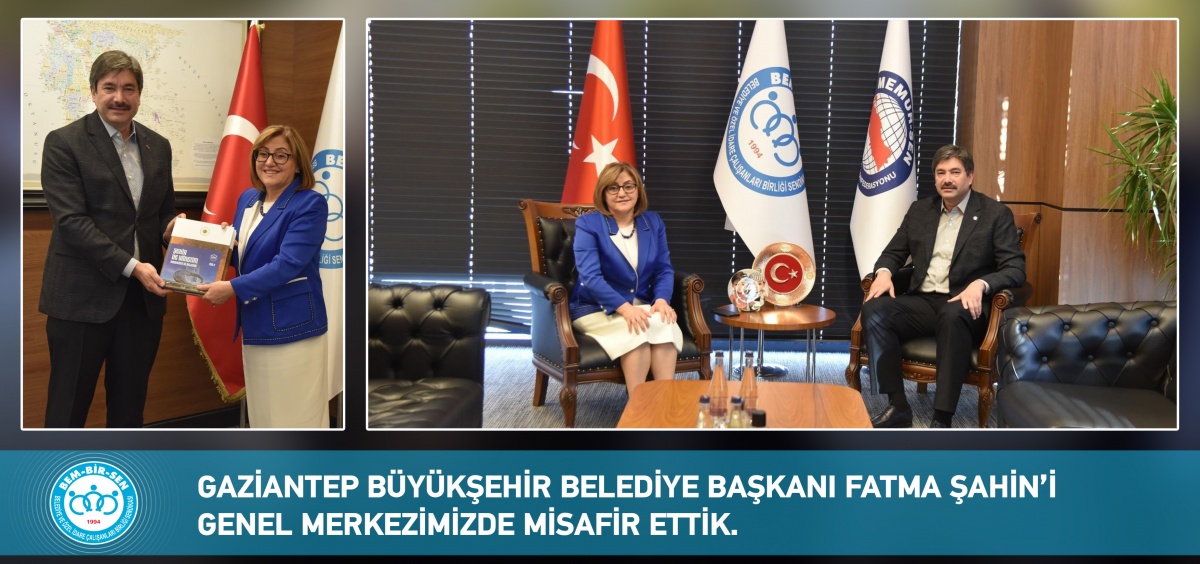 Genel Başkanımız Levent Uslu, Gaziantep Büyükşehir Belediye Başkanı Fatma Şahin’i Genel Merkezimizde Misafir Etti