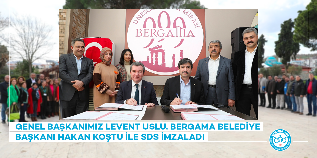 Genel Başkanımız Levent Uslu Bergama Belediye Başkanı Hakan Koştu ile SDS İmzaladı.
