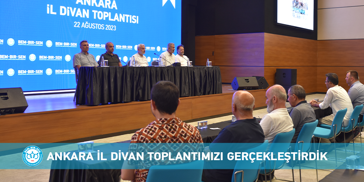 Ankara İl Divan Toplantımızı Gerçekleştirdik