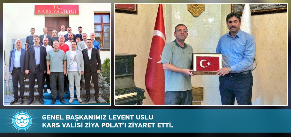 Genel Başkanımız Levent Uslu Kars Valisi Ziya Polat’ı Ziyaret Etti