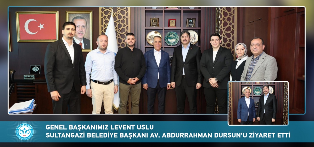 Genel Başkanımız Levent Uslu, Sultangazi Belediye Başkanı Av. Abdurrahman Dursun’a Teşekkür Ziyareti Gerçekleştirdi