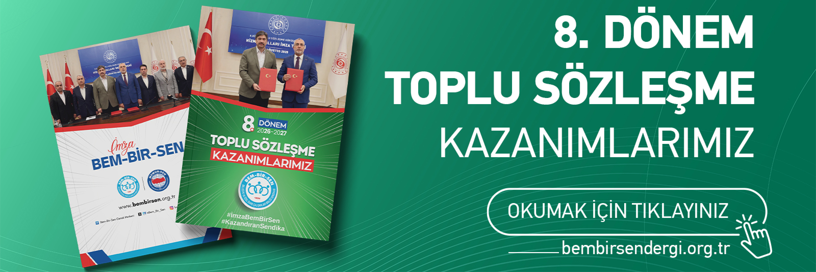 8. Dönem Toplu Sözleşme Kazanımlarımız